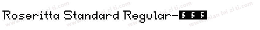 Roseritta Standard Regular字体转换